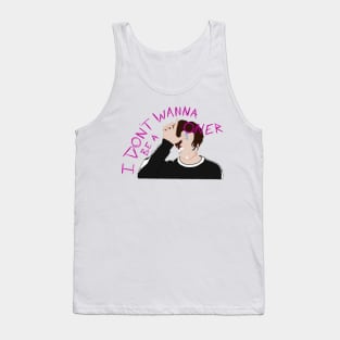 I Don&#39;t Wanna Be A Loner Tank Top